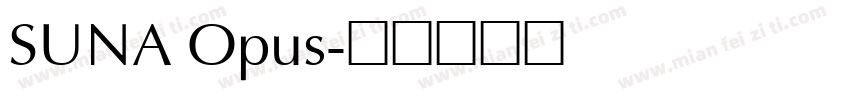 SUNA Opus字体转换